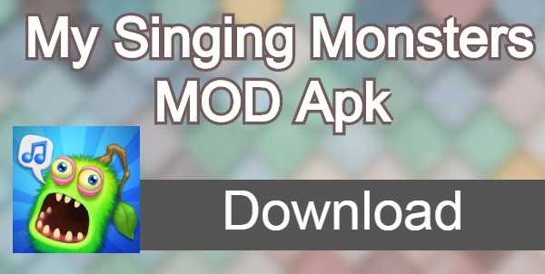 My Singing Monsters Mod Apk Download 